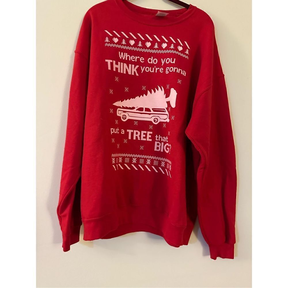 Where do you think you’re gonna put a tree that big? Ugly Christmas Unisex Crewn